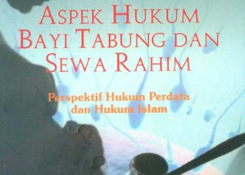 Buku Aspek Hukum Bayi Tabung Sewa Rahim