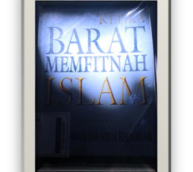 Buku Ketika Barat Memfitnah Islam